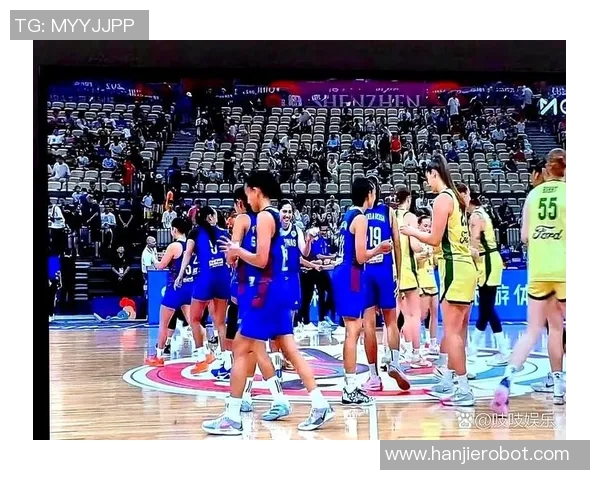 中国女篮与菲律宾精彩对决回放分析及比赛亮点总结